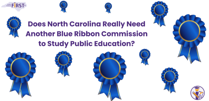 Does NC Really Need Another Commission to Study Public Education?